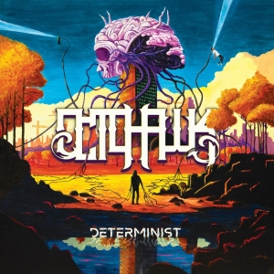 Octohawk - &quot;Determinist&quot;